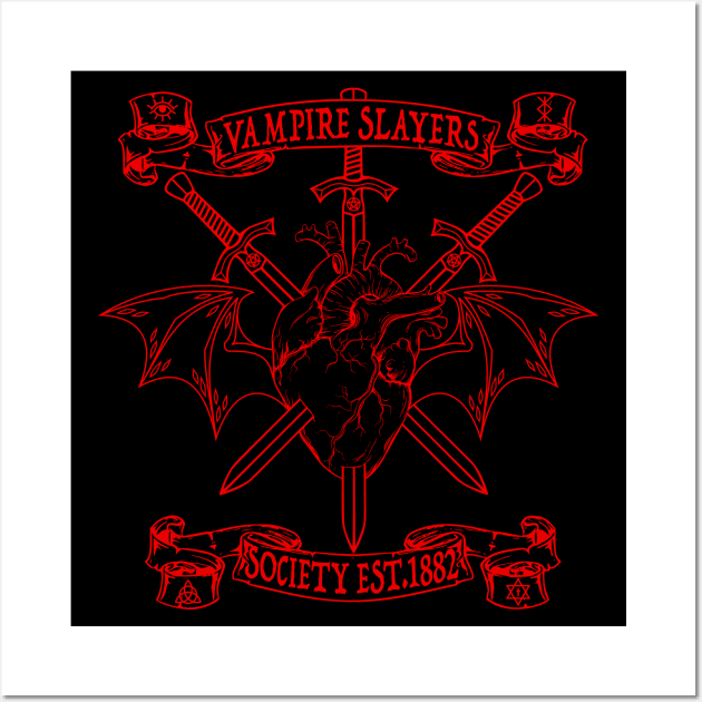 Vampire Slayers Society est.1882 Wall Art by RavenWake